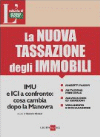 LA NUOVA TASSAZIONE DEGLI IMMOBILI